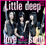 「Little deep love song」